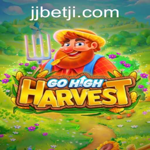 GoHighHarvest: The Innovative Gaming Experience with Jjbet
