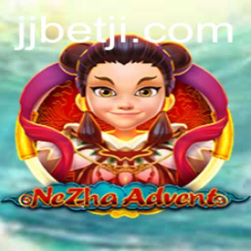Explore the Thrilling World of NeZhaAdvent - A Revolutionary Gaming Experience